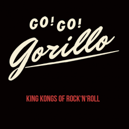 Debut Album „King Kongs of Rock’n’Roll“ ab sofort erhältlich!